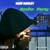 Mani Marley - Reefer Party - Single